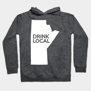 Manitoba Drink Local MB Hoodie